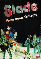 SLADE coole DVD From Roots to boots mit Clips ab 1969 232 Minuten Spielzeit, Pignon Music, 2013.
