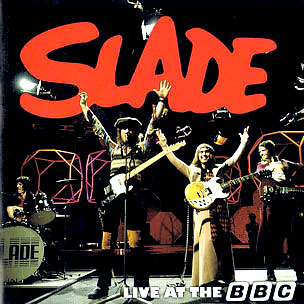 Slade Live At The BBC.