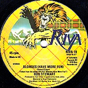 Blondes (Have More Fun) / The Best Days Of My Life, Riva RIVA 19, 27 Apr 1979, 7″45 RPM.