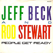 Jeff Beck And Rod Stewart / People Get Ready, Jeff Beck, Vocals By Karen Lawrence Back On The Street, Epic A6387, Jun 1985, 7″45 RPM.