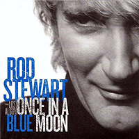 Once In A Blue Moon (The Lost Album), Warner Bros. - RHM2 520883, Release date: 2009, CD.