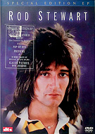 Rod Stewart - Special Edition EP, Classic Pictures Entertainment - DVD6075X, April 8, 2002.