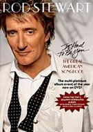 Rod Stewart - It Had to Be You, J Records 80813-20056-9, February 4, 2003.