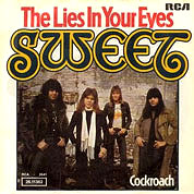 The Lies in Your Eyes / Cockroach, RCA Victor 2641, Jan 1976, 7″45 RPM.