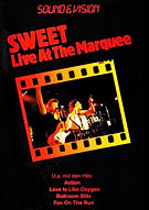 Sweet - Live At The Marquee,  VHS, 1989.
